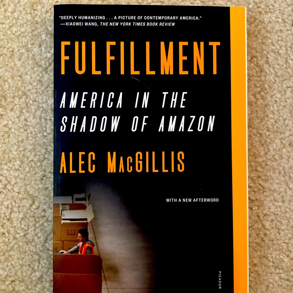 “Fulfillment: America in the Shadow of Amazon”